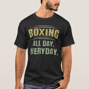 Vintage Retro for Boxer Boxing All Day Everyday T-Shirt