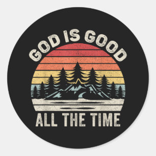 Vintage Retro God Is Good All The Time Christian Classic Round Sticker