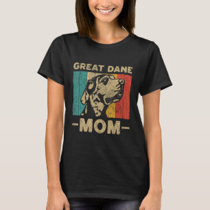 Vintage Retro Great Dane Mum Dog Owner T-Shirt