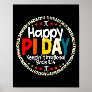 Vintage Retro Happy Pi Day Keepin It Irrational Si Poster