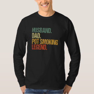 Vintage Retro Husband Dad Pot Smoking Weed Legend T-Shirt