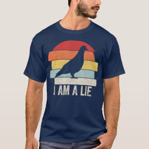 Vintage Retro I Am A Lie  Bird Arent Real  (2) T-Shirt