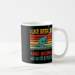 Vintage Retro I Like Beer And Skiing And Maybe 3 P Coffee Mug