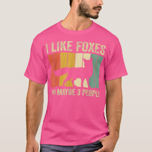 Vintage Retro I Like Foes And Maybe 3 People  T-Shirt