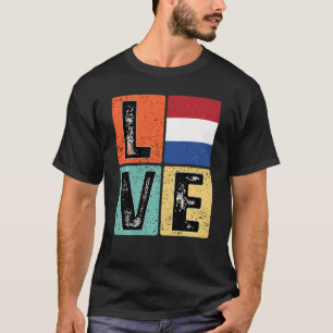 Vintage Retro I Love Netherlands Flag For Dutch Pr T-Shirt