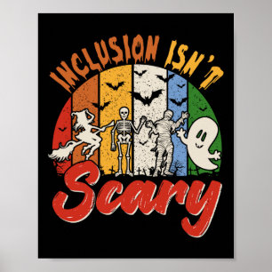 Vintage Retro Inclusion Isn't Scary Halloween Boo Poster