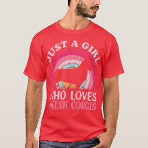 Vintage Retro Just A Girl Who Loves Welsh Corgis14 T-Shirt