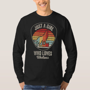 Vintage Retro Just A Girl Who Loves Wolves Wolf G T-Shirt