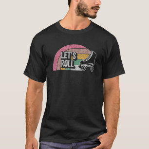 Vintage Retro Let's Roll Funny Roller Skate Girl T-Shirt