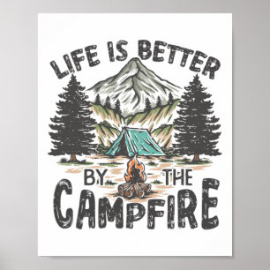 Vintage Retro Life Is Better Around The Campfire C Poster