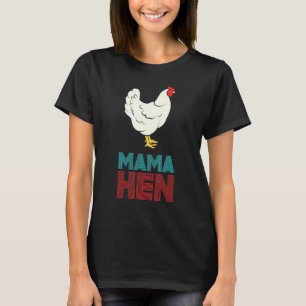 Vintage Retro Mama Hen Crazy Chicken Lady Lover Fa T-Shirt