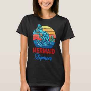 Vintage Retro Mermaid Stepmom Mermaid Mother's Da T-Shirt