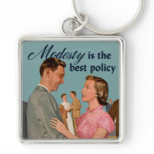 Vintage Retro "Modesty is the Best Policy"