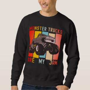 Vintage Retro - Monster Trucks Are My Jam Sweatshirt