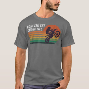 Vintage retro motorcycle Forever The Chaos Life bi T-Shirt