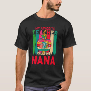 Vintage Retro My Favorite Teacher Calls Me Nana Mo T-Shirt