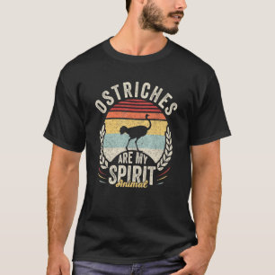 Vintage Retro Ostriches Are My Spirit Animal Ostri T-Shirt