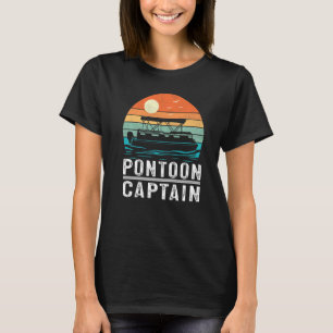 Vintage Retro Pontoon Boat Boating Pontoon Captain T-Shirt