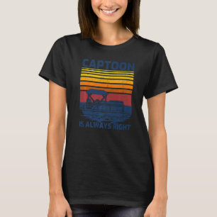 Vintage Retro Pontoon Boat Captain Captoon Is Alwa T-Shirt