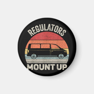 Vintage Retro Regulators Mount Up Funny Mum Magnet