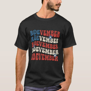 Vintage Retro Roevember November Feminist Women's  T-Shirt