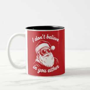 Vintage Retro Santa I Dont Believe In You Either  Two-Tone Coffee Mug