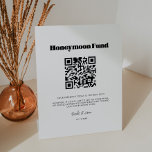 Vintage retro script Honeymoon fund QR code Pedestal Sign<br><div class="desc">Choose a retro and vintage for your wedding stationery. Classic yet modern and trendy,  it will suit all your needs. Easily customisable,  you change the text colour or the background as you like. Replace the QR code with your own to give your guests access to your digital wishing well.</div>