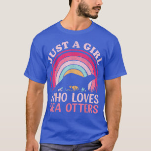 Vintage Retro Sea Otter Just A Girl Who Loves Sea T-Shirt