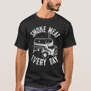 Vintage Retro Smoke Meat Everyday Funny BBQ Smoker T-Shirt