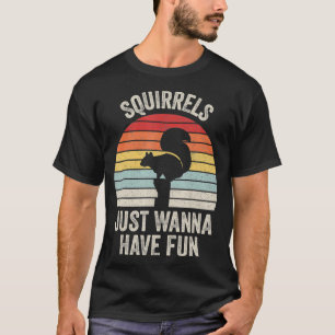 Vintage Retro Squirrels Just Wanna Have Fun Squirr T-Shirt