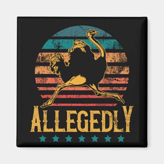 Vintage Retro Sunset Allegedly Ostrich Funny Bird Magnet (Front)