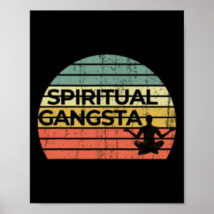 Vintage Retro Sunset Funny Yoga Spiritual Gangsta Poster