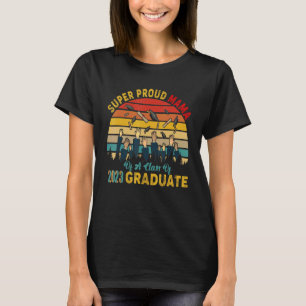 Vintage Retro Super Proud Mama Of A Class Of 2023 T-Shirt