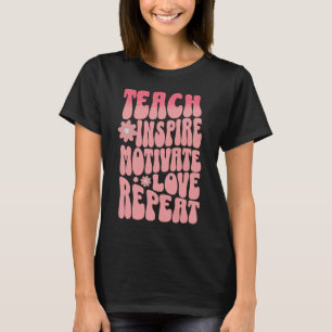 Vintage Retro Teach Inspire Love Repeat Name T-Shirt
