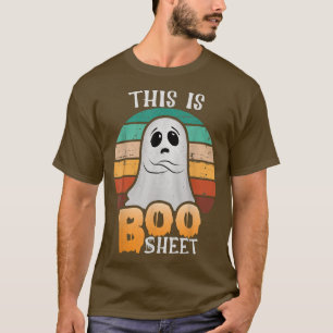 Vintage Retro This Is Boo Sheet Funny Halloween Gh T-Shirt