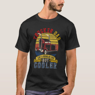 Vintage Retro Trucker Dad Definition Cooler Proud  T-Shirt