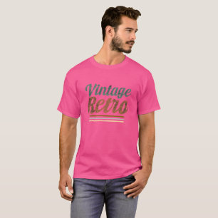 Vintage Retro Typography Design - T-Shirt