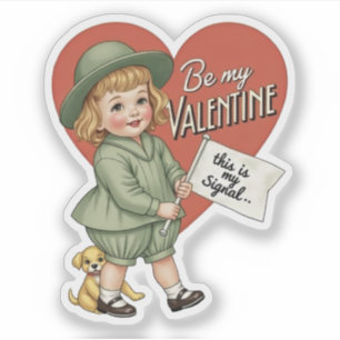 Vintage Retro Valentine "This is my Signal" Flag