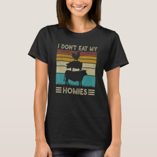 Vintage Retro Vegetarian I Don't Eat My Homies Fun T-Shirt