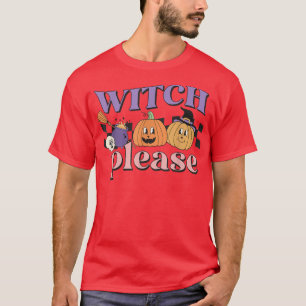 Vintage Retro Witch Please Funny Halloween Ghost P T-Shirt