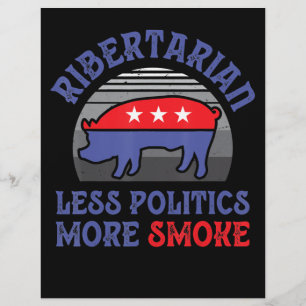 Vintage Ribertarian Less Politics More Smoke BBQ Flyer