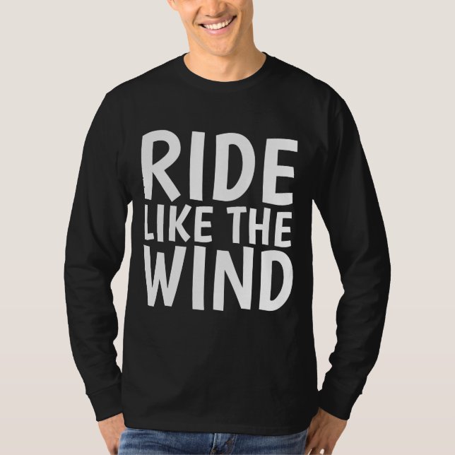 Vintage, RIDE LIKE THE WIND T-shirts (Front)
