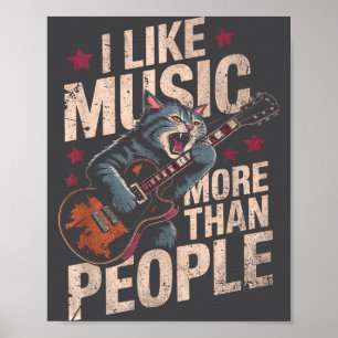 Vintage Rock Cat Music Lover Funny Animal Quote Poster
