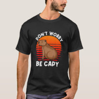 Vintage Rodent - Dont Be Worry Be Capy - Capybara