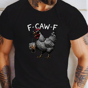 Vintage Rooster F Caw F Coffee Drinker Sarcastic T-Shirt