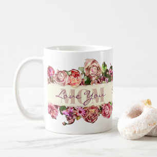 Vintage Roses Love You Mum Custom Mother's Day Coffee Mug