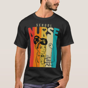 Vintage Rosie The Riveter school Nurse T-Shirt