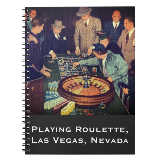 Vintage Roulette Scene, Las Vegas, Nevada Notebook (Front)