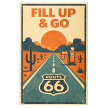 Vintage Route 66 Fill Up And Go Retro