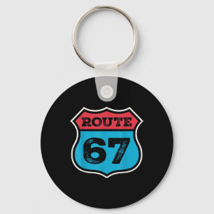 Vintage Route 67 Six Seven Meme 67th Birthday 80s Key Ring